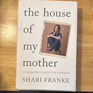 The House of My Mother by Shari Franke